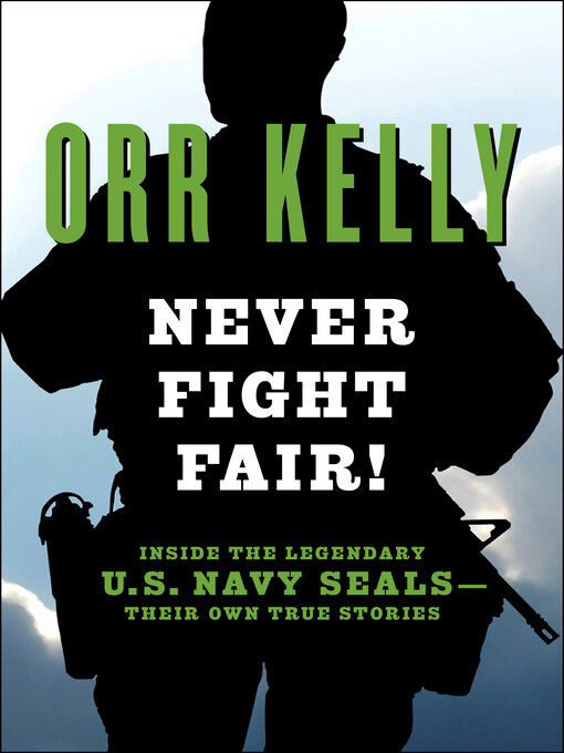 Title details for Never Fight Fair! by Orr Kelly - Available